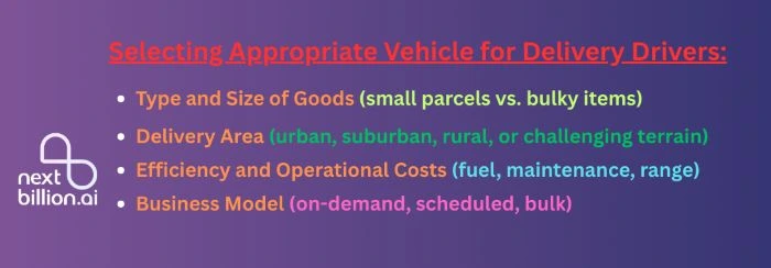 selecting appropriate vehicle for delivery drivers