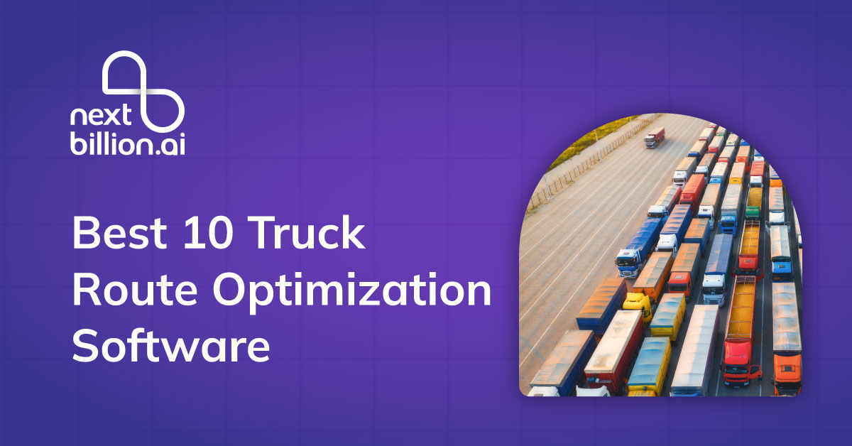 Best 10 Truck Route Optimization Software(2026)
