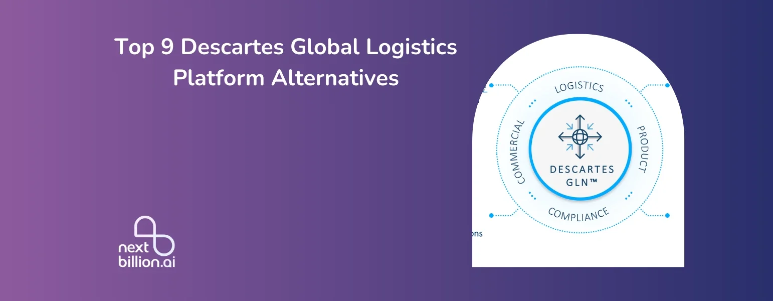 Top 9 Descartes Global Logistics Platform Alternatives