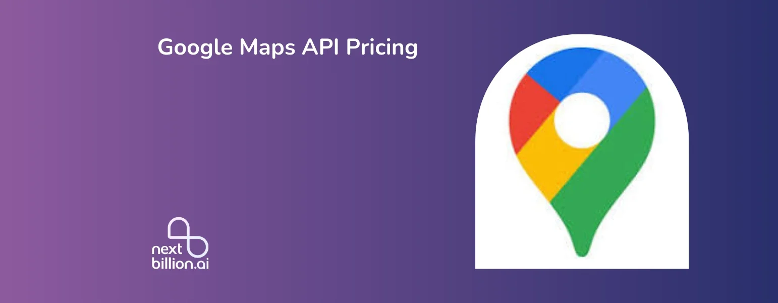 google maps API pricing