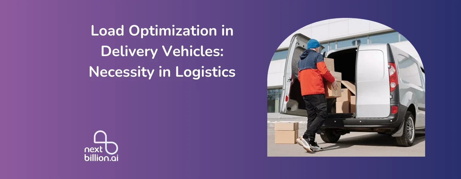 Load Optimization in Delivery Vehicles